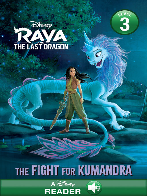 Title details for The Fight for Kumandra by Disney Books - Available